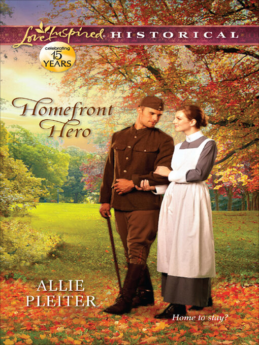 Title details for Homefront Hero by Allie Pleiter - Available
